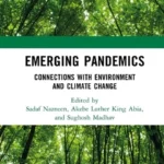 خرید و دانلود نسخه کامل کتاب 
Emerging Pandemics: Connections with Environment and Climate Change