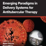 خرید و دانلود نسخه کامل کتاب 
Emerging Paradigms in Delivery Systems for Antitubercular Therapy