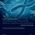 خرید و دانلود نسخه کامل کتاب 
Emery and Rimoin's Principles and Practice of Medical Genetics and Genomics: Developmental Disorders 7th Edition
