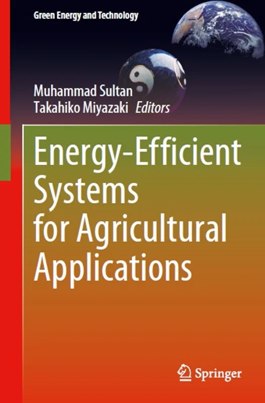 خرید و دانلود نسخه کامل کتاب
Energy-Efficient Systems for Agricultural Applications_6a5f92eb7e5de.webp خرید و دانلود نسخه کامل کتاب
Energy-Efficient Systems for Agricultural Applications - تصویر 1