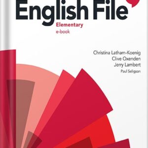 خرید و دانلود نسخه کامل کتاب English File:4th Edition Elementary. Student’s Book with Online Practice by Lambert Jerry PDF