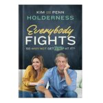 خرید و دانلود نسخه کامل کتاب Everybody Fights: So Why Not Get Better at It by Kim Holderness
