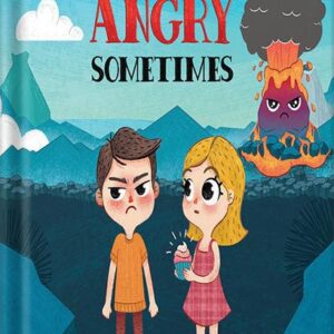 خرید و دانلود نسخه کامل کتاب Everyone Feels Angry Sometimes – An Anger Management Book for Kids that Teaches Essential Steps to Manage Anger & Frustration – A Psychologist Recommended Book for Children Ages 3-8 by Daniela Owen PDF