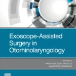 خرید و دانلود نسخه کامل کتاب 
Exoscope-Assisted Surgery in Otorhinolaryngology