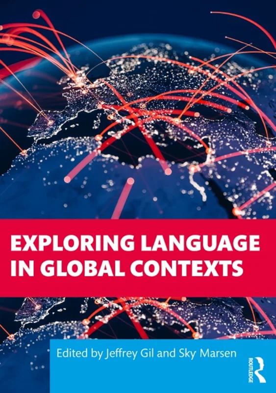 خرید و دانلود نسخه کامل کتاب
Exploring Language in Global Contexts_6a5f9e49113fb.webp خرید و دانلود نسخه کامل کتاب
Exploring Language in Global Contexts - تصویر 1