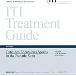 خرید و دانلود نسخه کامل کتاب Extended Edentulous Spaces in the Esthetic Zone (ITI Treatment Guide Series Book 6)