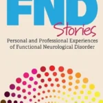 خرید و دانلود نسخه کامل کتاب 
FND Stories: Personal and Professional Experiences of Functional Neurological Disorder سورنا بوک