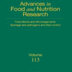 خرید و دانلود نسخه کامل کتاب 
Foodborne and Microorganisms: Spoilage and Pathogens and their Control (Advances in Food and Nutrition Research)