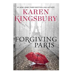 خرید و دانلود نسخه کامل کتاب Forgiving Paris by Karen Kingsbury