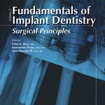 خرید و دانلود نسخه کامل کتاب Fundamentals of Implant Dentistry, Volume II: Surgical Principles 2nd Edition