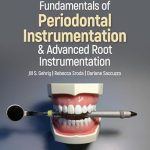 خرید و دانلود نسخه کامل کتاب Fundamentals of Periodontal Instrumentation and Advanced Root Instrumentation