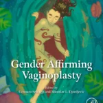 خرید و دانلود نسخه کامل کتاب 
Gender Affirming Vaginoplasty
