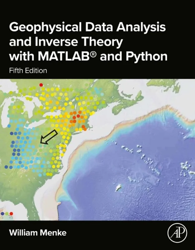 خرید و دانلود نسخه کامل کتاب
Geophysical Data Analysis and Inverse Theory with MATLAB® and Python 5th Edition_6a5dca5d195df.webp خرید و دانلود نسخه کامل کتاب
Geophysical Data Analysis and Inverse Theory with MATLAB® and Python 5th Edition سورنا بوک - تصویر 1