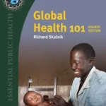 خرید و دانلود نسخه کامل کتاب 
Global Health 101, 4th Edition