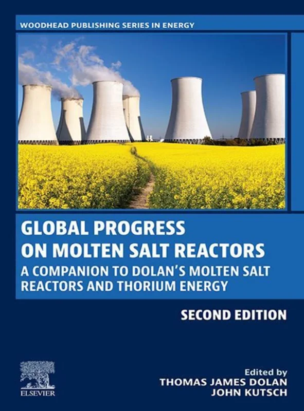 خرید و دانلود نسخه کامل کتاب
Global Progress on Molten Salt Reactors: A Companion to Dolan’s Molten Salt Reactors and Thorium Energy 2nd Edition_6a5dc99dcc94d.webp خرید و دانلود نسخه کامل کتاب
Global Progress on Molten Salt Reactors: A Companion to Dolan’s Molten Salt Reactors and Thorium Energy 2nd Edition سورنا بوک - تصویر 1