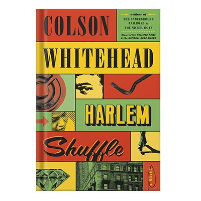 d8aed8b1db8cd8af-d988-d8afd8a7d986d984d988d8af-d986d8b3d8aed987-daa9d8a7d985d984-daa9d8aad8a7d8a8-harlem-shuffle-by-colson-whitehead_68c047753372c.jpeg خرید و دانلود نسخه کامل کتاب Harlem Shuffle by Colson Whitehead - تصویر 1