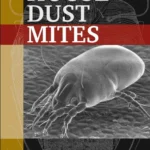 خرید و دانلود نسخه کامل کتاب 
House Dust Mites: Natural History, Control and Research Techniques