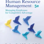 خرید و دانلود نسخه کامل کتاب 
Human Resource Management: Managing Employees for Competitive Advantage 5th Edition by Mary Gowan; Beverly J. DeMarr; Jannifer David