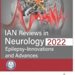 خرید و دانلود نسخه کامل کتاب 
IAN Reviews in Neurology 2022: Epilepsy - Innovations and Advances