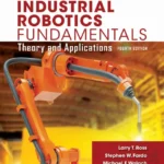 خرید و دانلود نسخه کامل کتاب 
Industrial Robotics Fundamentals: Theory and Applications 4th Edition