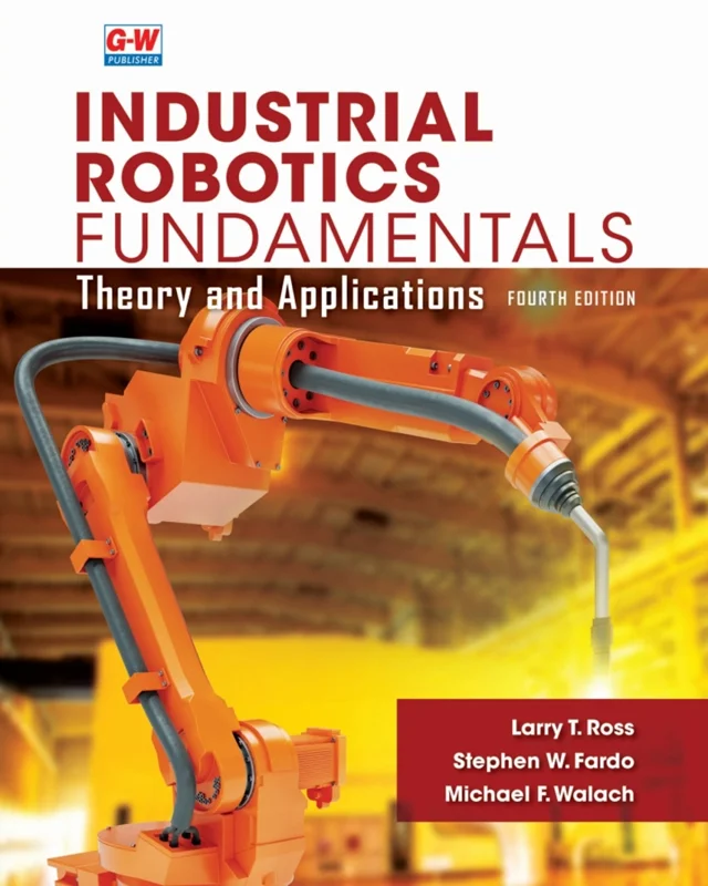 خرید و دانلود نسخه کامل کتاب
Industrial Robotics Fundamentals: Theory and Applications 4th Edition_6a5e625251f7d.webp خرید و دانلود نسخه کامل کتاب
Industrial Robotics Fundamentals: Theory and Applications 4th Edition - تصویر 1
