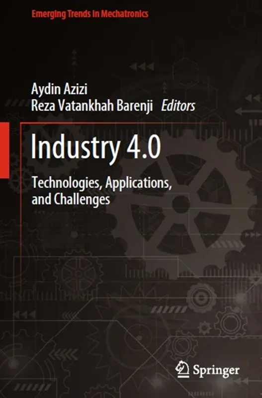 خرید و دانلود نسخه کامل کتاب
Industry 4.0: Technologies, Applications, and Challenges_6a5eef91701d0.webp خرید و دانلود نسخه کامل کتاب
Industry 4.0: Technologies, Applications, and Challenges - تصویر 1