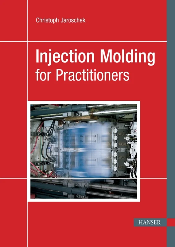 خرید و دانلود نسخه کامل کتاب
Injection Molding for Practitioners_6a5d2f16c0caa.webp خرید و دانلود نسخه کامل کتاب
Injection Molding for Practitioners سورنا بوک - تصویر 1