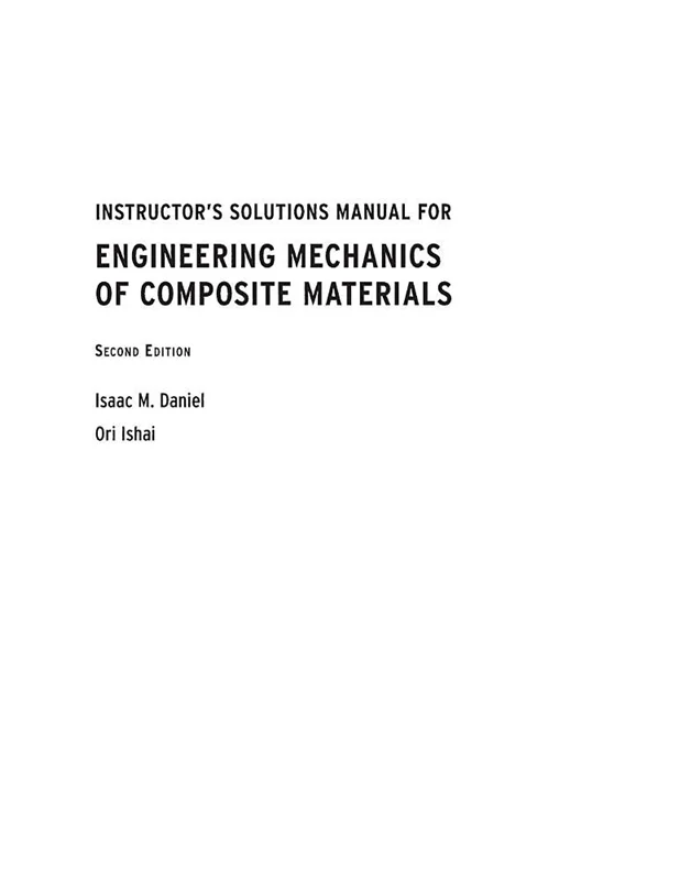 خرید و دانلود نسخه کامل کتاب
Instructor’s Solutions Manual for Engineering Mechanics of Composite Materials, Second Edition_6a5f8d766e0f6.webp خرید و دانلود نسخه کامل کتاب
Instructor's Solutions Manual for Engineering Mechanics of Composite Materials, Second Edition - تصویر 1