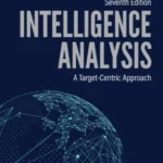 خرید و دانلود نسخه کامل کتاب 
Intelligence Analysis: A Target-Centric Approach