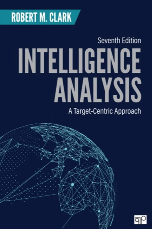 خرید و دانلود نسخه کامل کتاب
Intelligence Analysis: A Target-Centric Approach_6a5e792db62da.webp خرید و دانلود نسخه کامل کتاب
Intelligence Analysis: A Target-Centric Approach - تصویر 1