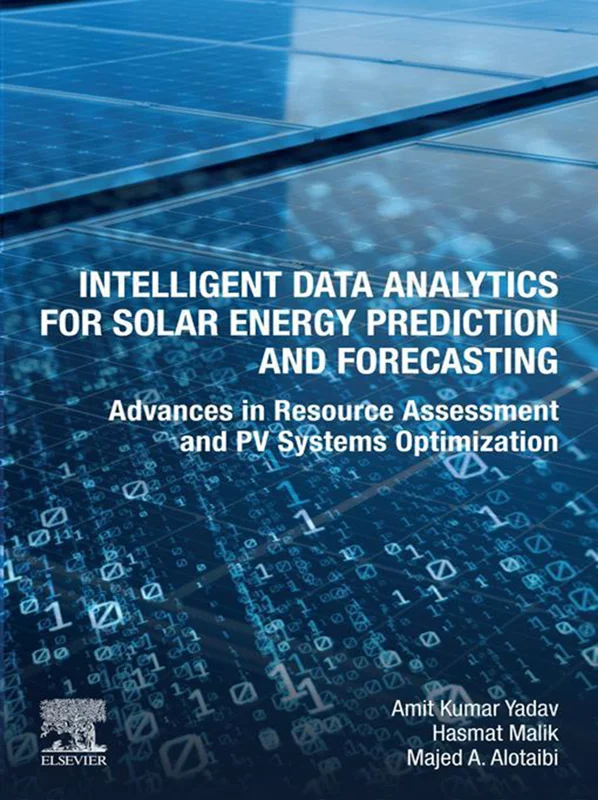 خرید و دانلود نسخه کامل کتاب
Intelligent Data Analytics for Solar Energy Prediction and Forecasting: Advances in Resource Assessment and PV Systems Optimization_6a5e402545ea5.webp خرید و دانلود نسخه کامل کتاب
Intelligent Data Analytics for Solar Energy Prediction and Forecasting: Advances in Resource Assessment and PV Systems Optimization - تصویر 1
