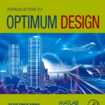 خرید و دانلود نسخه کامل کتاب 
Introduction to Optimum Design 5th Edition
