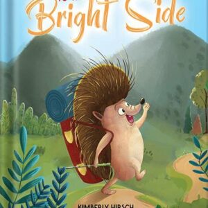 خرید و دانلود نسخه کامل کتاب Journey to the Bright Side: A Picture Book about Finding Positivity by Kimberly Hirsch PDF