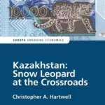 خرید و دانلود نسخه کامل کتاب 
Kazakhstan: Snow Leopard at the Crossroads