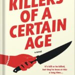 خرید و دانلود نسخه کامل کتاب Killers of a Certain Age by Deanna Raybourn PDF