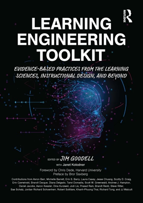 خرید و دانلود نسخه کامل کتاب
Learning Engineering Toolkit: Evidence-Based Practices from the Learning Sciences, Instructional Design, and Beyond_6a5ef53f11f05.webp خرید و دانلود نسخه کامل کتاب
Learning Engineering Toolkit: Evidence-Based Practices from the Learning Sciences, Instructional Design, and Beyond - تصویر 1