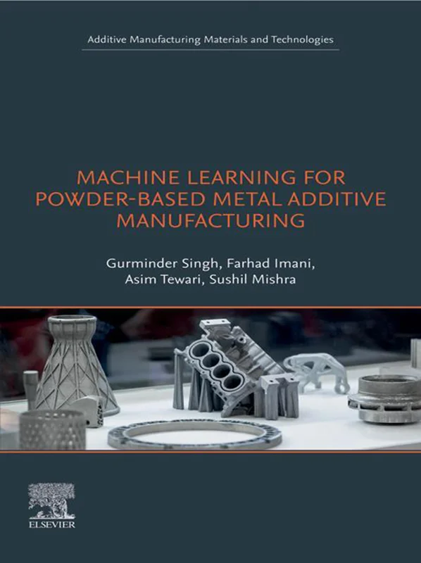 خرید و دانلود نسخه کامل کتاب
Machine Learning for Powder-Based Metal Additive Manufacturing_6a5e807391c2c.webp خرید و دانلود نسخه کامل کتاب
Machine Learning for Powder-Based Metal Additive Manufacturing - تصویر 1