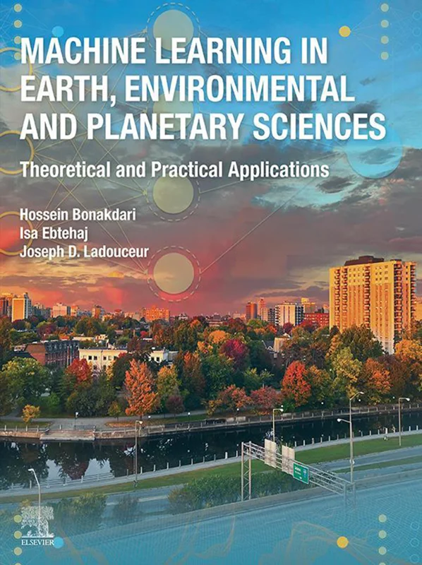خرید و دانلود نسخه کامل کتاب
Machine Learning in Earth, Environmental and Planetary Sciences: Theoretical and Practical Applications_6a5e4ea1b1abc.webp خرید و دانلود نسخه کامل کتاب
Machine Learning in Earth, Environmental and Planetary Sciences: Theoretical and Practical Applications - تصویر 1
