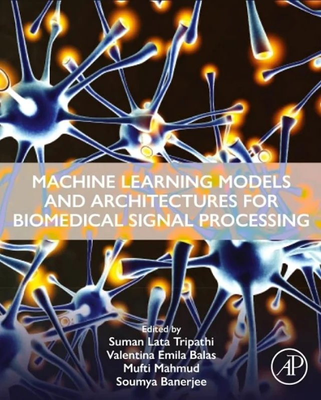 خرید و دانلود نسخه کامل کتاب
Machine Learning Models and Architectures for Biomedical Signal Processing_6a5eb373b6fcc.webp خرید و دانلود نسخه کامل کتاب
Machine Learning Models and Architectures for Biomedical Signal Processing - تصویر 1