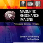 خرید و دانلود نسخه کامل کتاب 
Magnetic Resonance Imaging: Physical and Biological Principles 4th Edition