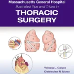 خرید و دانلود نسخه کامل کتاب 
Massachusetts General Hospital Illustrated Tips and Tricks in Thoracic Surgery