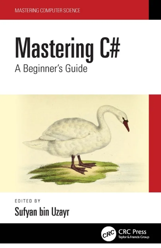خرید و دانلود نسخه کامل کتاب
Mastering C#: A Beginner’s Guide_6a5f795c46ea3.webp خرید و دانلود نسخه کامل کتاب
Mastering C#: A Beginner's Guide - تصویر 1