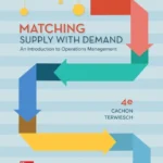 خرید و دانلود نسخه کامل کتاب 
Matching Supply with Demand: An Introduction to Operations Management