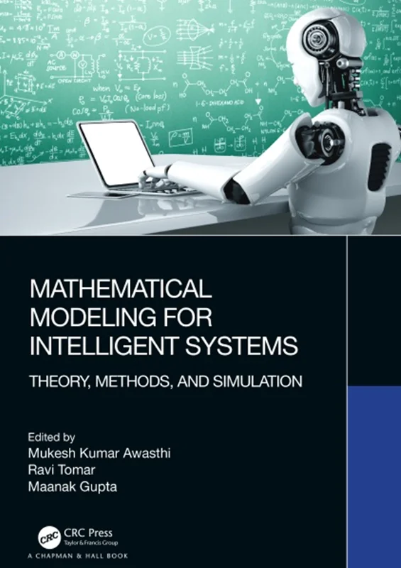خرید و دانلود نسخه کامل کتاب
Mathematical Modeling for Intelligent Systems: Theory, Methods, and Simulation_6a5ef5004b0dc.webp خرید و دانلود نسخه کامل کتاب
Mathematical Modeling for Intelligent Systems: Theory, Methods, and Simulation - تصویر 1