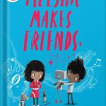 خرید و دانلود نسخه کامل کتاب Meesha Makes Friends (Big Bright Feelings) by Tom Percival PDF