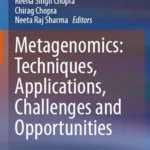 خرید و دانلود نسخه کامل کتاب 
Metagenomics: Techniques, Applications, Challenges and Opportunities