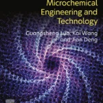 خرید و دانلود نسخه کامل کتاب 
Microchemical Engineering and Technology