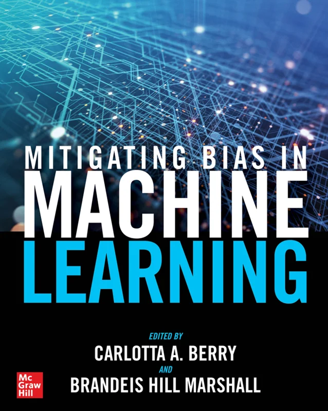 خرید و دانلود نسخه کامل کتاب
Mitigating Bias in Machine Learning_6a5e832fc74d2.webp خرید و دانلود نسخه کامل کتاب
Mitigating Bias in Machine Learning - تصویر 1
