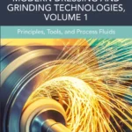 خرید و دانلود نسخه کامل کتاب 
Modern Dressing and Grinding Technologies, Volume 1: Principles, Tools, and Process Fluids