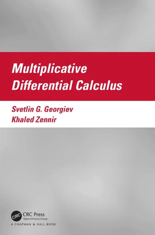 خرید و دانلود نسخه کامل کتاب
Multiplicative Differential Calculus_6a5e73d23d393.webp خرید و دانلود نسخه کامل کتاب
Multiplicative Differential Calculus - تصویر 1